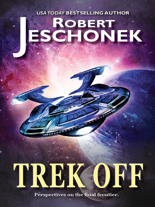 Title details for Trek Fail! by Robert T. Jeschonek - Available